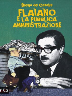 cover image of Flaiano e la pubblica amministrazione